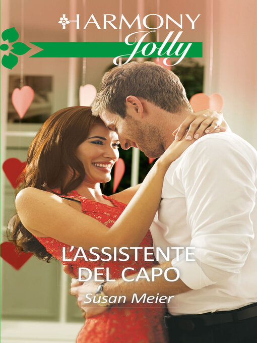 Title details for L'assistente del capo by Susan Meier - Available